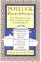 Potluck Plain & Fancy: Our Favorite Recipes from "Quick 'N' Easy" to Masterpieces