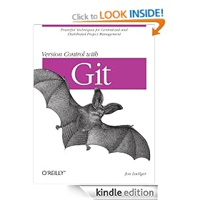 Version Control with Git: Powerful tools and techniques for collaborative software development