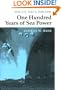 One Hundred Years of Sea Power: The U. S. Navy, 1890-1990
