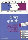 Entr�e en �coles d'aide-soignant et d'auxiliaire de pu�riculture : Culture g�n�rale
