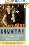 She's Gone Country: Dispatches from a Lost Soul in the Heart of Dixie