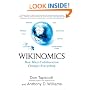 Wikinomics: How Mass Collaboration Changes Everything