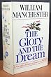 The Glory and the Dream: A Narrative History of America, 1932-1972
