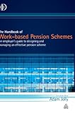 The handbook of work-based pension schemes