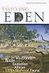 Evolving Eden: An Illustrated Guide to the Evolution of the African Large Mammal Fauna