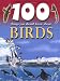 100 Things You Should Know About Birds