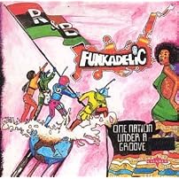 One Nation Under a.../Funkadelic