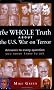 The WHOLE Truth About the U.S. War on Terror