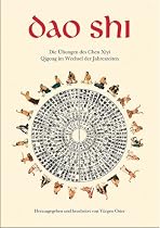 Dao Shi - Die Übungen des Chen Xiyi: Qigong im Wechsel der Jahreszeiten