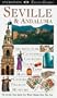 Eyewitness Travel Guide to Seville and Andalusia