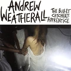 The Bullet Catcher's Apprentice
