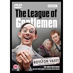 The League Of Gentlemen - Series 3 (2002) [DVD]