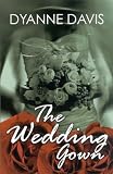 Wedding Gown (Indigo: Sensuous Love Stories)
