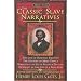 The Classic Slave Narratives (Signet Classics (Turtleback))