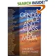 Gender, Race, and Class in Media: A Text-Reader by Gail Dines and Jean McMahon Humez