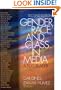 Gender, Race, and Class in Media: A Text-Reader
