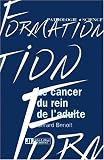 Le cancer du rein de l'adulte