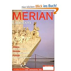 MERIAN Lissabon: Die Lust am Reisen (MERIAN Hefte)