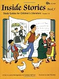 Inside Stories: Study Guides for Childrens Literature (Book 5)