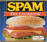 The Spam Cookbook: Recipes from Main Street