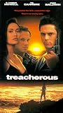 Treacherous [VHS]