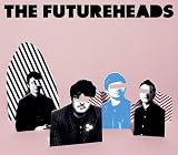 Futureheads