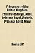 Princesses
of
the
United
Kingdom:
Princesses
Royal,
Anne,
Princess
Royal,
Victoria,
Princess
Royal,
Mary