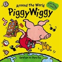Around the World PiggyWiggy (A pull-the-page book)