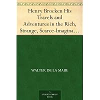 Henry Brocken His Travels