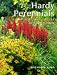 Book Hardy Perennials: A Complete Guide to Care and Cultivation
