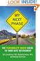 My Next Phase: The Personality-Based Guide to Your Best Retirement