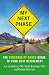 My Next Phase: The Personality-Based Guide to Your Best Retirement