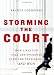 Books : Storming the Court: How a Band of Yale Law Students Sued the President--and Won