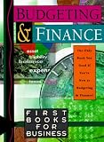 Budgeting and Finance (First Books for Business)