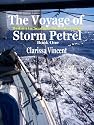 The Voyage of Storm Petrel. Britain to Senegal Alone in a Boat