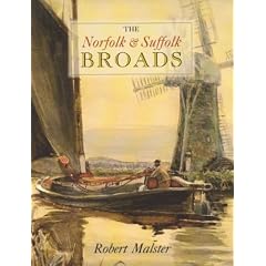 The Norfolk and Suffolk Broads