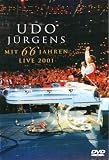 Udo J�rgens: Mit 66 Jahren - Live 2001 - Udo J�rgens