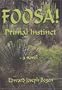 Foosa! Primal Instinct