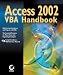 Access 2002 VBA Handbook