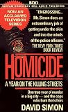 Homicide: A Year on the Killing Streets
