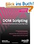 DOM Scripting: Web Design With Javascript and the Document Object Model