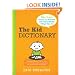 The Kid Dictionary: Hilarious Words to Describe the Indescribable Things Kids Do