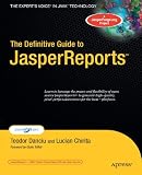 The Definitive Guide to JasperReports