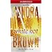 White hot (Brown, Sandra (Spoken Word))