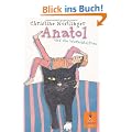 Anatol und die Wurschtelfrau: Roman (Gulliver)