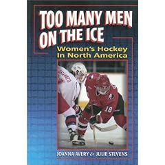 Too Many Men on the Ice: Women's Hockey in North America