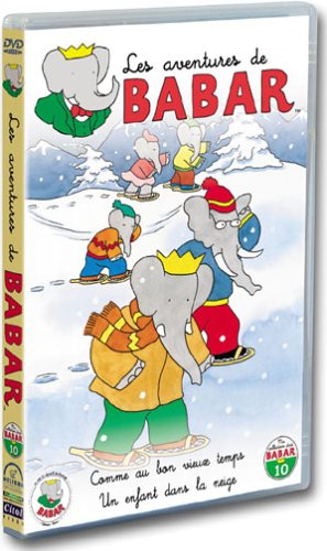 Les Aventures de Babar : Comme au bon vieux temps / Un enfant dans la neige (+ 4 comptines)