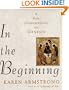 In the Beginning: A New Interpretation of Genesis