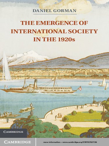 The Emergence of International Society in the 1920s