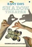 Shadow theatre